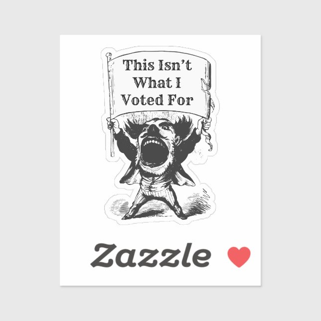 Pegatina Esto no es por lo que voté (Hoja)