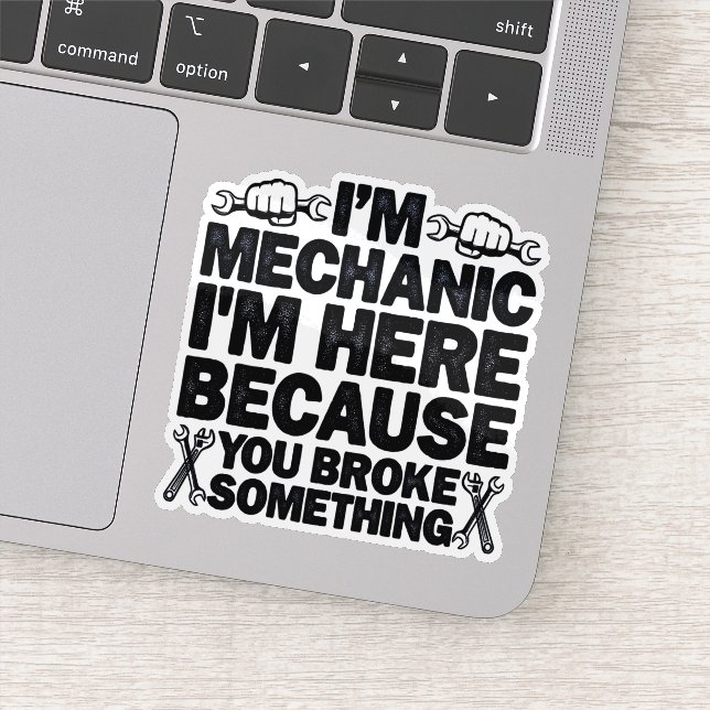 Pegatina Estoy Aquí Porque Rompiste Algo Gracioso Papá (Detalle)