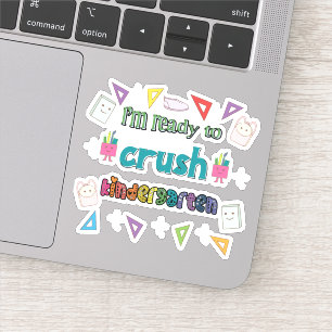 Pegatina Estoy Listo Para Aplastar El Jardín De Niños