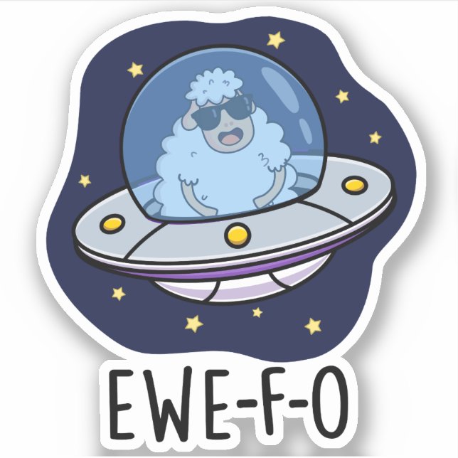Pegatina Ewe-F-O Funny UFO Pun (Anverso)