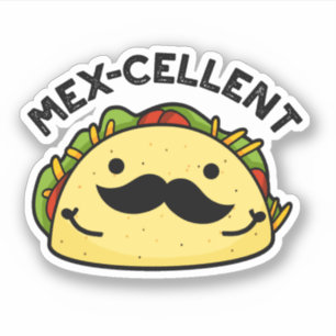 Pegatina Excelente Taco Pun