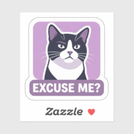 Pegatina Excuse Me? Cat Meme – Sassy Funny Cat Illustration