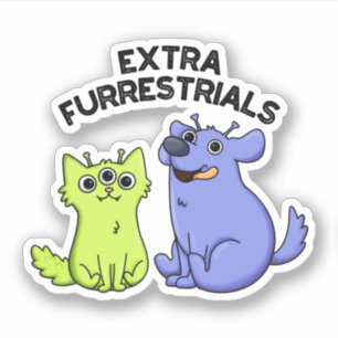 Pegatina Extra Furrestrials Funny Alien Furry Mascota Pun