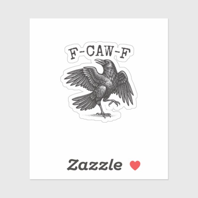 Pegatina F-Caw-F Cuervo Chiste Pájaro Gracioso Graznando Gr (Hoja)