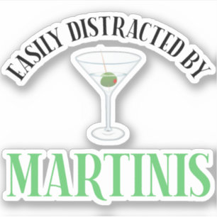 Pegatina Fácilmente Distraído Por Martinis