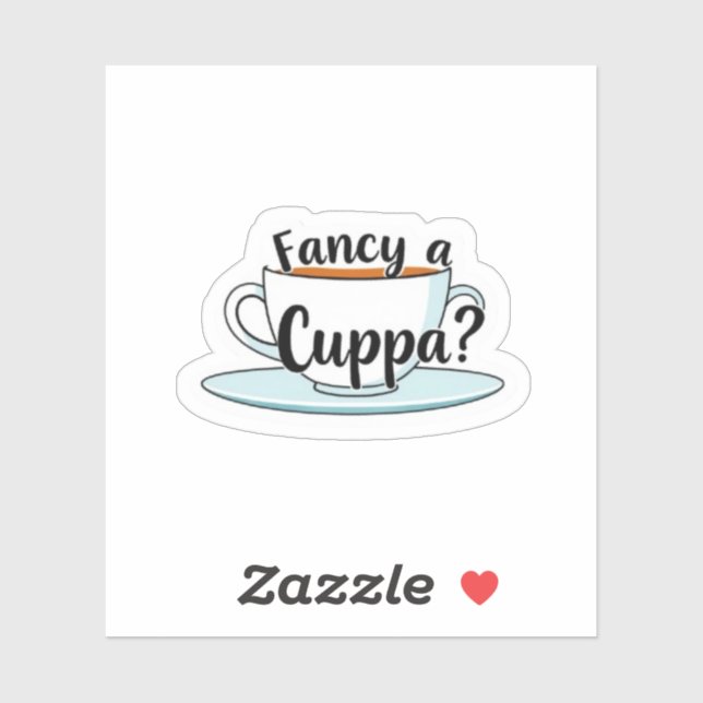 Pegatina Fancy a Cuppa Tea Time Quote Vinyl (Hoja)
