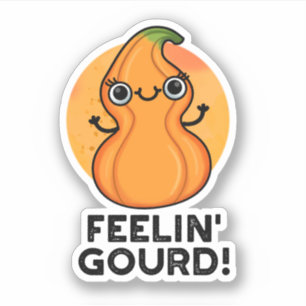 Pegatina Feelin Gourd Funny Veggie Pun