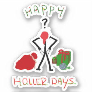 Pegatina Feliz Hollerdays 2 - rompió para los Navidades.