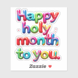 Pegatina Feliz mes sagrado para ti