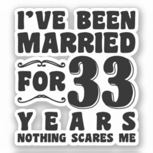 Pegatina Fiesta de Soltera Después de 33 Años de Casada