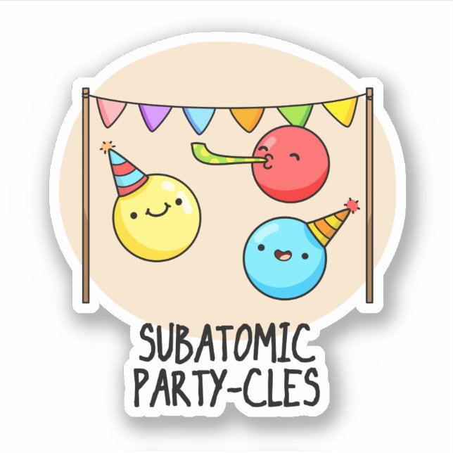 Pegatina Fiesta subatómico-cles Divertido tema científico (Anverso)
