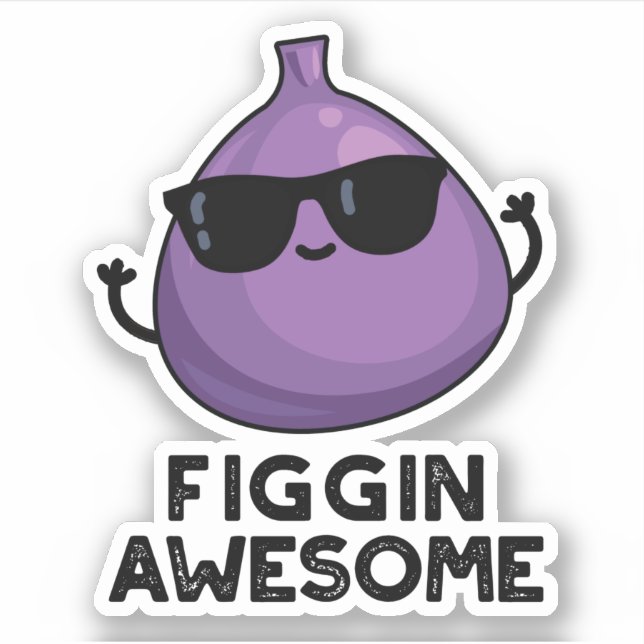 Pegatina Figgin Awesome Funny Fruit Fig Pun (Anverso)