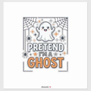Pegatina Finge Que Soy un Fantasma Lindo Halloween