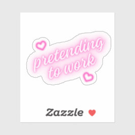 Pegatina Fingiendo trabajar | Corazones rosados neon divert