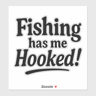 Pegatina Fishing Has Me Hooked – Funny Fishing Pun