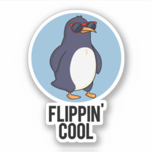 Pegatina Flippin Guay Funny Penguin Pun