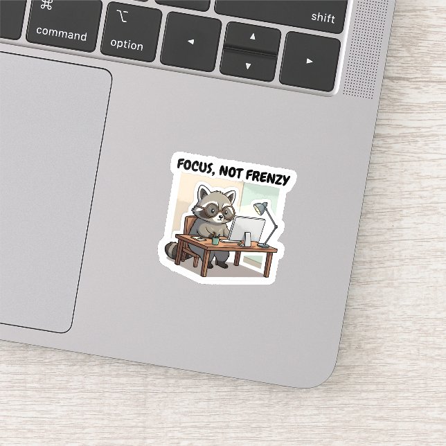 Pegatina Focus Not Frenzy Sticker Productivity Cute Raccoon (Detalle)