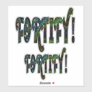 Pegatina ¡Fortifica!