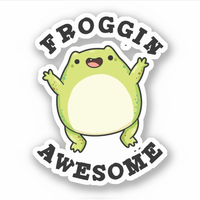 Pegatina Froggin Awesome Funny Frog Pun (Anverso)