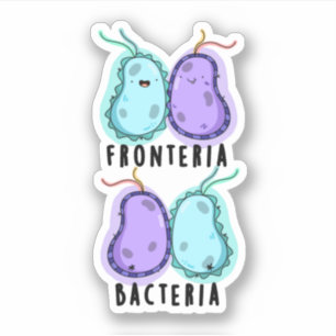 Pegatina Fronteria Bacterias Funny Biology Pun