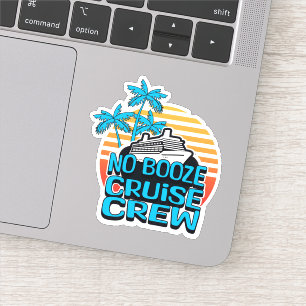 Pegatina Fun Blue NO BOOZE CRUISE CRUCERO Bachillerato Viaj