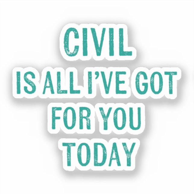 Pegatina Fun Humorous Snarky Wording Green Font  (Anverso)