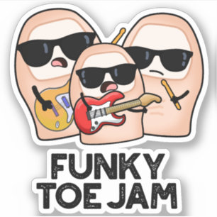 Pegatina Funky Toe Jam Funny Music Pun
