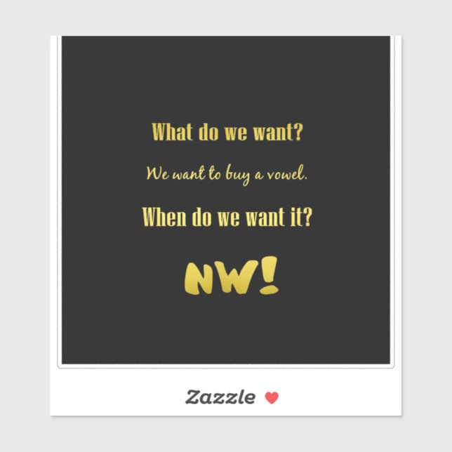 Pegatina Funny Buy a Vowel — Now! (Hoja)