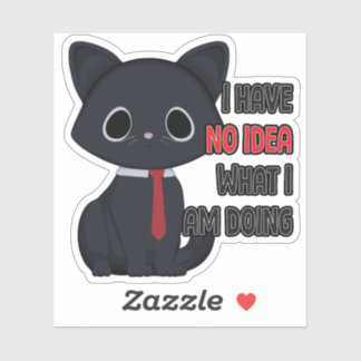Pegatina Funny Cat I Have No Idea Vinyl Sticker