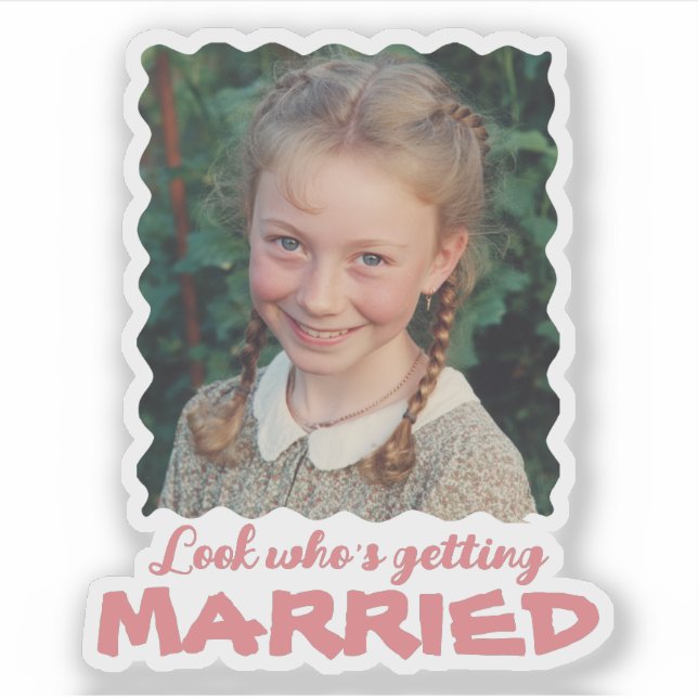 Pegatina Funny Childhood Photo Look Who's Getting Married (Anverso)