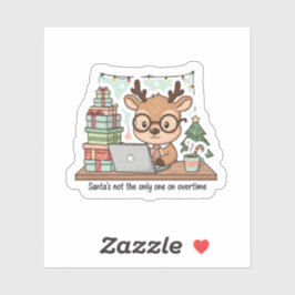 Pegatina Funny Christmas Reindeer Working Overtime Sticker 
