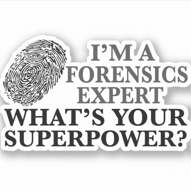 Pegatina Funny Forensicate Expert (Anverso)
