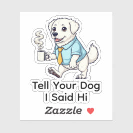Pegatina Funny Great Pyrenees Business Suit Coffee 