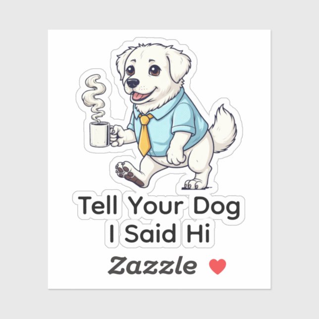 Pegatina Funny Great Pyrenees Business Suit Coffee  (Hoja)