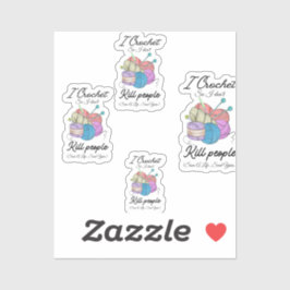 Pegatina Funny I Crochet Save A Life Yarn Art