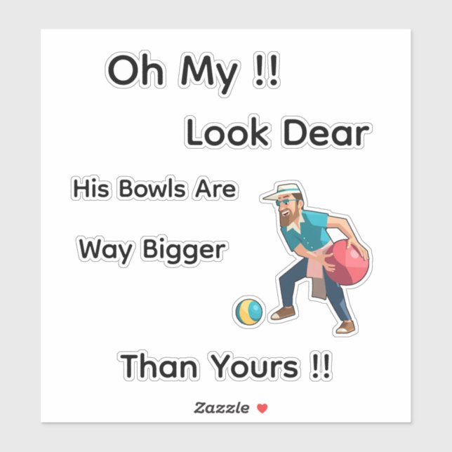 Pegatina Funny Lawn Bowls Oh Look Dear, (Hoja)