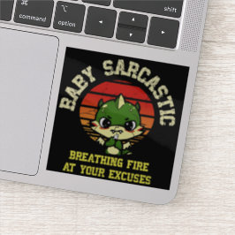Pegatina Funny Motivational Dragon - Burn Your Excuses 