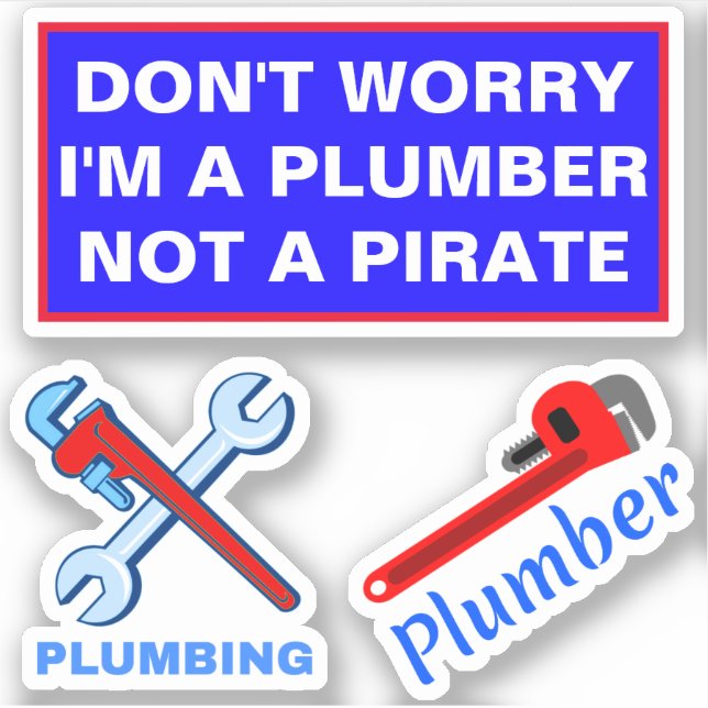 Pegatina Funny Plumbing Saying (Anverso)