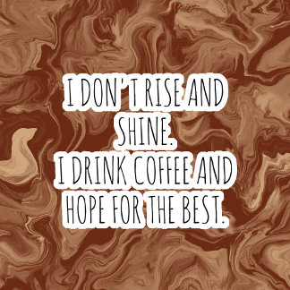 Pegatina Funny quotes Coffee Cup Stickers 