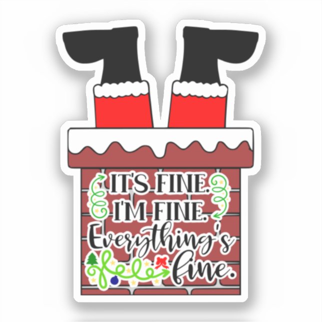 Pegatina Funny Santa- I'm Fine. Everything is Fine (Anverso)