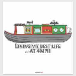 Pegatina Funny Sarcastic Quote Narrowboat Owner