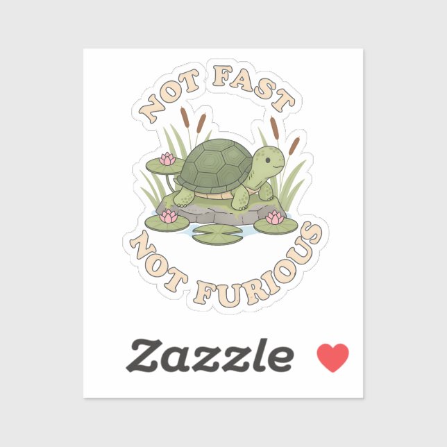 Pegatina Funny Turtle Not Fast Not Furious Cute Slow Life (Hoja)