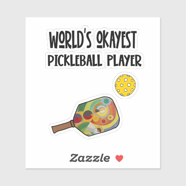 Pegatina Funny World's Okayest Pickleball Player Sports (Hoja)