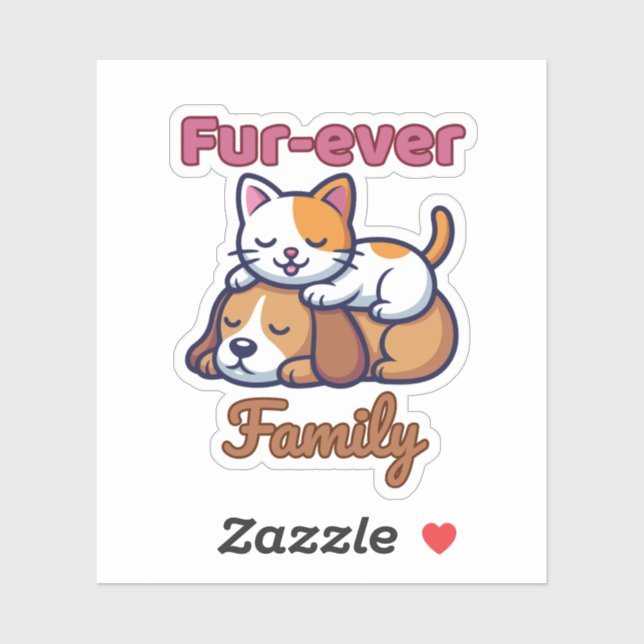 Pegatina Fur‑ever Family for Cute Cat & Dog Lover (Hoja)