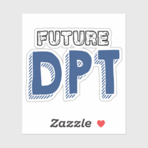 Pegatina Futuro DPT - Funny Médica de Terapia Física