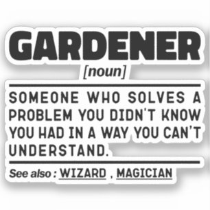 Pegatina Gardener Noun Garden Love Guay Gardening Sayings