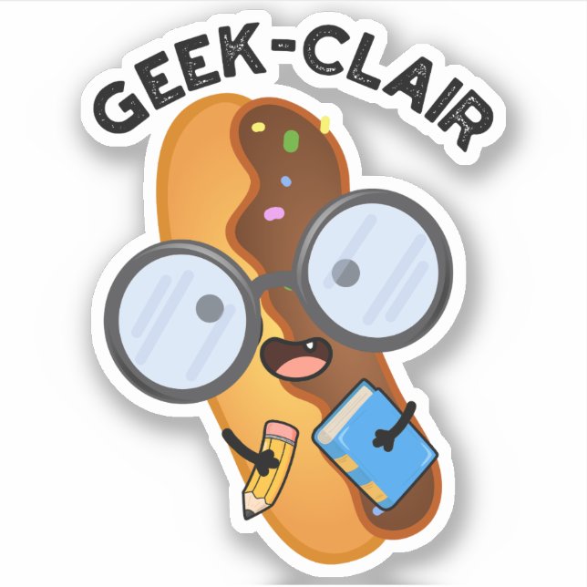 Pegatina Geek-clair Funny Eclair Pun (Anverso)