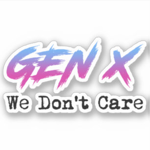 Pegatina Gen X - No nos importa