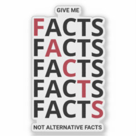 Pegatina Give me facts not alternative facts
