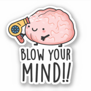 Pegatina Golpee su mente Funny Brain Pun